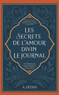 Abbildung von: Les Secrets de L'amour Divin Le Journal - Naulit Publishing House