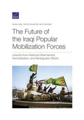 Cover: The Future of the Iraqi Popular Mobilization Forces - RAND Corporation