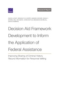 Cover: Decision Aid Framework Development to Inform the Application of Federal Assistance - RAND Corporation
