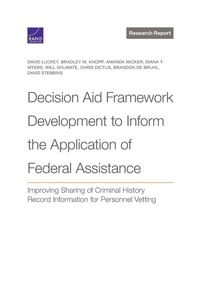 Enlarge image Cover: Decision Aid Framework Development to Inform the Application of Federal Assistance - RAND Corporation
