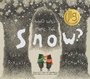 Cover: Who Will Make the Snow - Archipelago Books