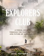 Cover: The Explorers Club - Ten Speed Press