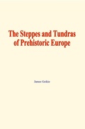 Cover: The Steppes and Tundras of prehistoric Europe - EHS