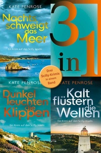 Abbildung von: Nachts schweigt das Meer / Dunkel leuchten die Klippen / Kalt flüstern die Wellen - Drei Scilly-Krimis in einem Band - Fischer Taschenbuch