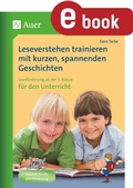 Cover: Leseverstehen trainieren, ab Klasse 3, Unterricht - Auer Verlag