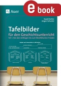 Cover: Tafelbilder f&uuml;r den Geschichtsunterricht Teil 1 - Auer Verlag
