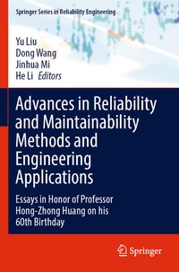 Enlarge image Cover: Advances in Reliability and Maintainability Methods and Engineering Applications - Springer