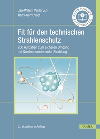Abbildung von: Fit für den technischen Strahlenschutz - Hanser