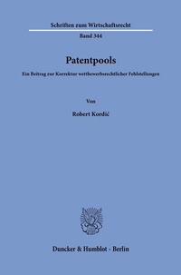 Abbildung von: Patentpools. - Duncker & Humblot