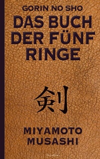 Abbildung von: Das Buch der fünf Ringe (Gorin no Sho) - BoD - Books on Demand