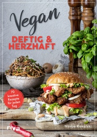 Abbildung von: Vegan - deftig und herzhaft - Riva