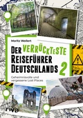 Cover: Der verr&uuml;ckteste Reisef&uuml;hrer Deutschlands 2 - Riva