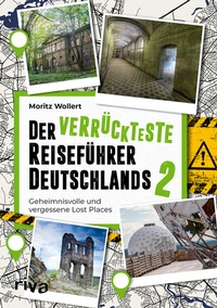 Abbildung von: Der verrückteste Reiseführer Deutschlands 2 - Riva