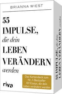 Abbildung von: 55 Impulse, die dein Leben verändern werden - Das Kartendeck zum Nr.-1-Bestseller 101 Essays, die dein Leben verändern werden - Riva