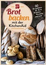 Cover: Brot backen mit der KitchenAid - Riva