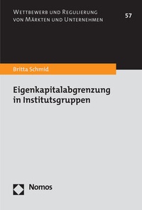 Abbildung von: Eigenkapitalabgrenzung in Institutsgruppen - Nomos