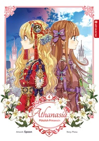 Abbildung von: Athanasia - Plötzlich Prinzessin 04 - Altraverse GmbH