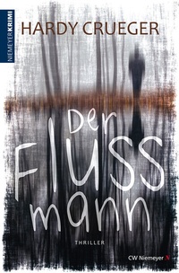 Enlarge image Cover: Der Flussmann - CW Niemeyer Buchverlage