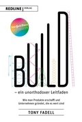 Cover: Build - ein unorthodoxer Leitfaden - REDLINE