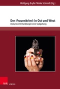 Bild: Der >Frauenkrimi< in Ost und West - Brill Deutschland