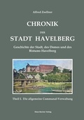 Cover: Chronik der Stadt Havelberg. Band I; Chronicle of the City of Havelberg - Verlag Streusandb&uuml;chse ein Imprint des Geschichtlichen B&uuml;chertischs