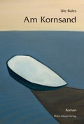 Cover: Am Kornsand - Rhein-Mosel-Verlag