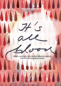 Cover: It's all blood - divana Verlag