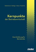 Cover: Kernpunkte der Betriebswirtschaft - Rieder Vlg f. Recht u. Kommunik.