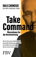 Cover: Take Command - &Uuml;bernehmen Sie die Verantwortung - FinanzBuch Verlag