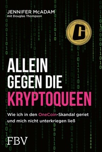 Abbildung von: Allein gegen die Kryptoqueen - FinanzBuch Verlag