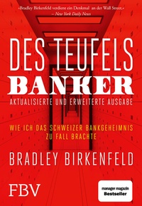 Abbildung von: Des Teufels Banker - aktualisierte und erweiterte Ausgabe - FinanzBuch Verlag