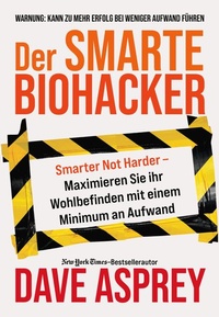 Enlarge image Cover: Der smarte Biohacker - FinanzBuch Verlag