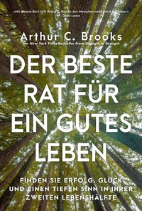 Bild vergrößern Bild: Der beste Rat für ein gutes Leben - FinanzBuch Verlag