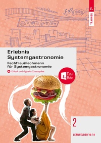 Abbildung von: Erlebnis Systemgastronomie Band 2 - Trauner Verlag
