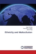Cover: Ethnicity and Malocclusion - LAP Lambert Academic Publishing