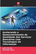 Cover: Acelerando o Desenvolvimento da Qualidade dos Servicos Bancarios com Tecnologias de Informacao - Edicoes Nosso Conhecimento