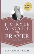 Cover: J. C. Ryle A Call to Prayer - Godlipress