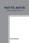 Cover: Auch ich, auch du - ALPHA EDITION