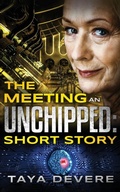 Cover: The Meeting an Unchipped Short Story - DVM Press
