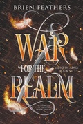 Cover: War for the Realm - Brien Feathers