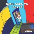 Cover: Bubu Goes To Space - National Library Board
