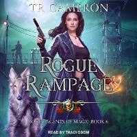 Enlarge image Cover: Rogue Rampage - Tantor Audio