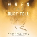 Cover: When the Dust Fell - Tantor Audio