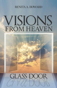 Abbildung von: Visions From Heaven - Lift Bridge Publishing