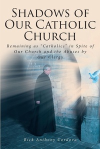 Abbildung von: Shadows of Our Catholic Church - Covenant Books, Inc.