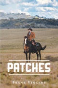 Cover: Patches - Covenant Books, Inc.