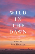 Cover: Wild in the Dawn - Finishing Line Press