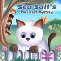 Cover: Sea Salt's Purr-fect Mystery - Rothmaneditions