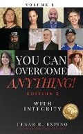 Cover: You Can Overcome Anything! - Cesar R Espino