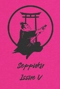 Cover: Seppuku Issue V - Laughing Ronin Press